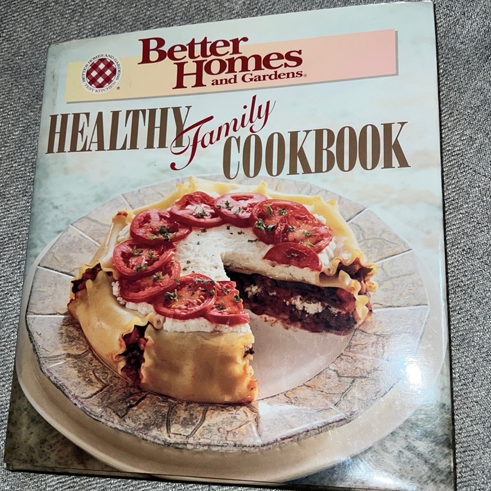 Better Homes and Gardens Healthy Family‎ Cookbook Recipes Tips Nutrition 1995